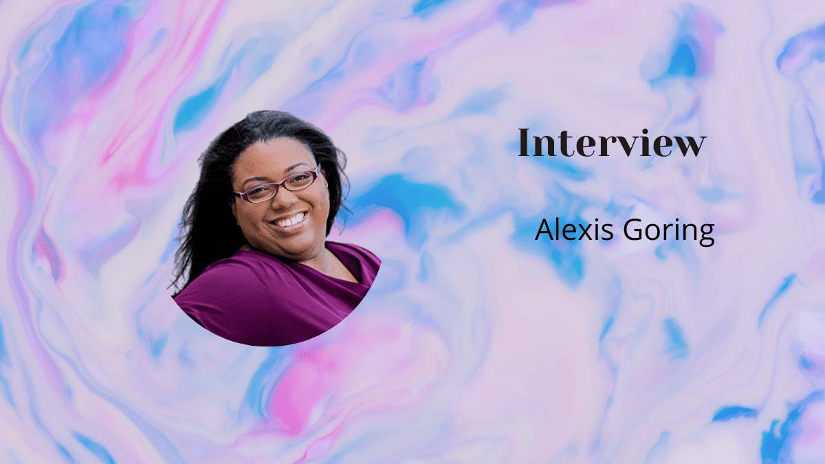 Meet the Author - Alexis Goring - an Author Interview - Library Lady